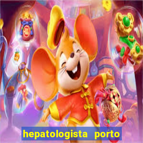 hepatologista porto alegre ipe